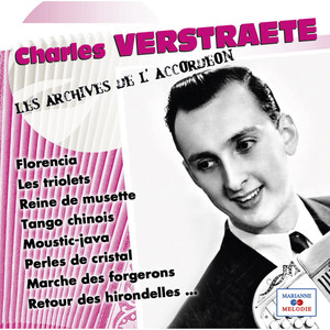 Charles Verstraete (Collection "Les archives de l'accordéon")