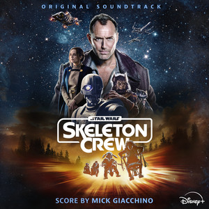 Star Wars: Skeleton Crew (Original Soundtrack)