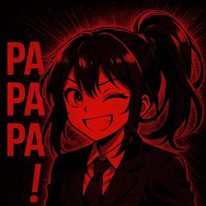 PA PA PA! (SLOWED+REVERB) (Explicit)