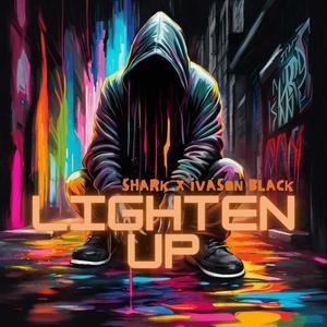 Lighten Up (feat. Ivason Black) [Explicit]