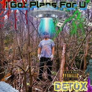 I Got Plans for U (Explicit)