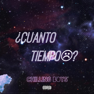 ¿Cuánto Tiempo? (Explicit)