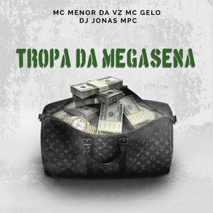 tropa da mega sena (Live) [Explicit]