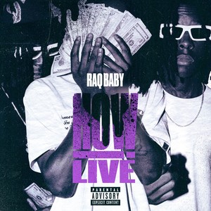 How I Live (Explicit)