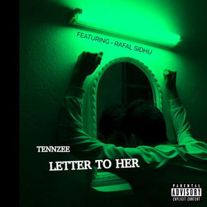 Tenzee - Letter To Her