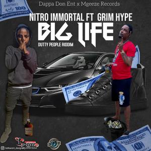 BIG LIFE(feat. Nitro immortal & Grim hype)