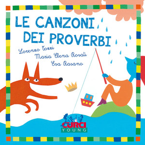 Le canzoni dei proverbi