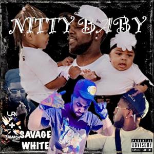 Nitty Baby (Explicit)