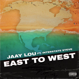 East To West (Explicit)
