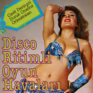 Disco Ritimli Oyun Havaları