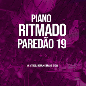 PIANO RITMADO PAREDÃO 19 (Explicit)