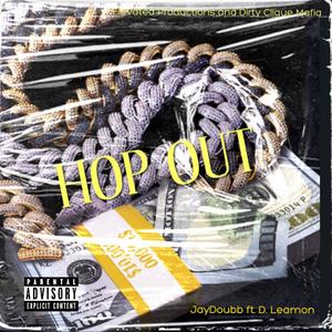 Hop Out! (Explicit)