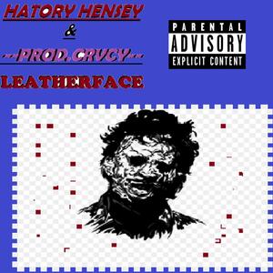 LEATHERFACE(feat. crv) (Explicit)