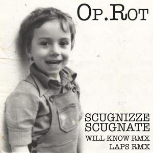 Scugnizze Scugnate (Will Know remix|Explicit)