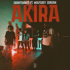 AKIRA (feat. Wolf Grey Jordan) (Explicit)