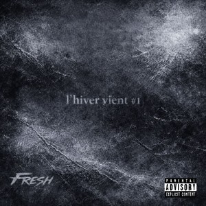 L’hiver vient #1 (Explicit)