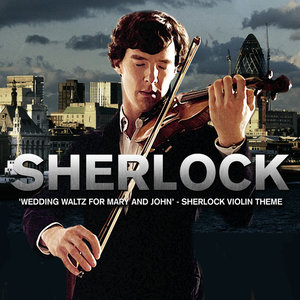 Wedding Waltz for Mary and John' - Sherlock Violin Theme - Single