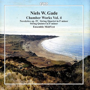 Gade: Chamber Works, Vol. 4