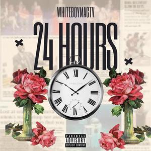 24 Hours (Explicit)