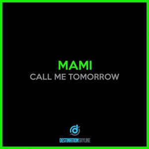 Call Me Tomorrow