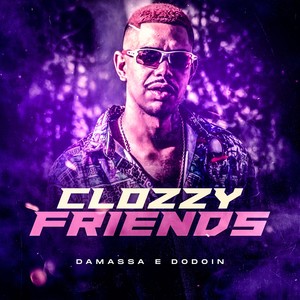 Clozy Friends (Explicit)