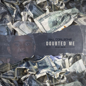 Doubted Me (Explicit)