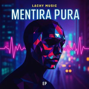 Mentira Pura (Cálida)