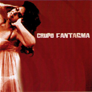 Grupo Fantasma