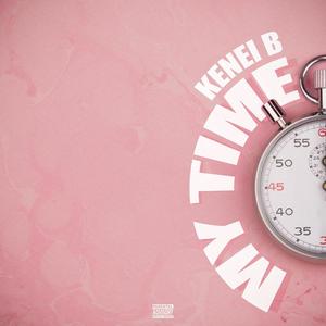 My Time (Explicit)
