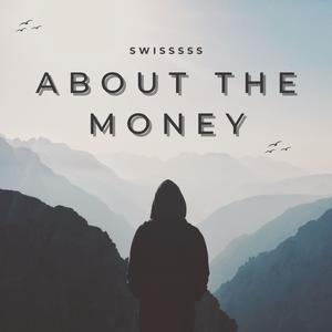 About The Money (Rap Version)