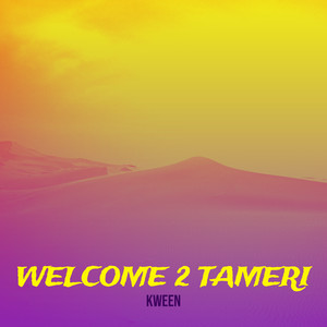 Welcome 2 TaMeri