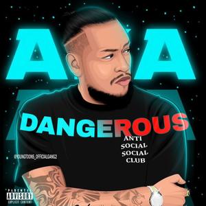 AKA Dangerous (feat. Blxckie & Nadia Nakai) [Explicit]