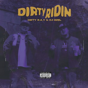 Dirty R.A.Y - Haribote(Ezeled & Dirtied) (Explicit)
