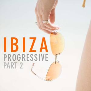 Ibiza Progressive Part 2