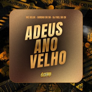 ADEUS ANO VELHO (ARROCHA FUNK|Explicit)