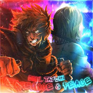 Vengeance & Peace (Explicit)