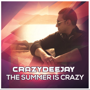 The Summer Is Crazy (Luca Rubelli Remix)