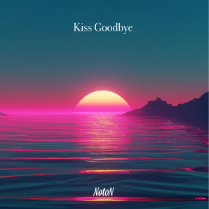 Kiss Goodbye