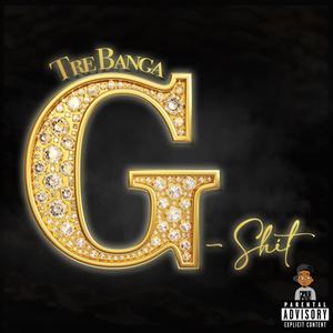 G (Shit) (feat. Prod. by Pooda Luv) (Explicit)