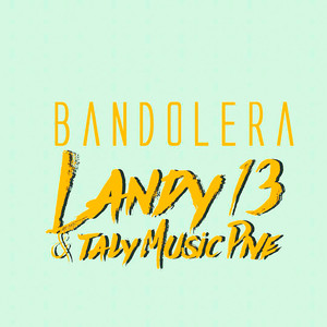 Bandolera (Explicit)