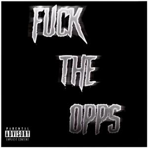 **** The Opps (Explicit)