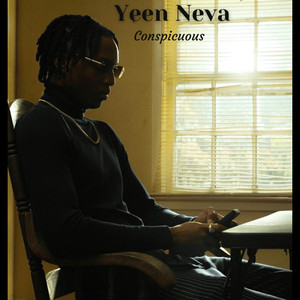 Yeen Neva (Explicit)