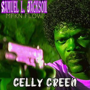 SAMUEL L. JACKSON (MFXN FREESTYLE) [Explicit]