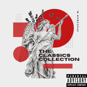 The Classics Collection (Explicit)