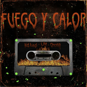 Fuego y Calor