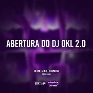 Abertura do Dj Okl 2.0 (Explicit)