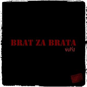 BRAT ZA BRATA (Explicit)