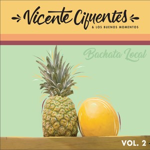 Bachata Local, Vol. 2