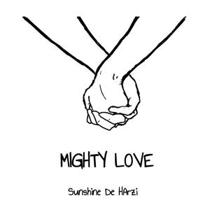 Mighty Love (feat. Marcos Dinis) (Explicit)