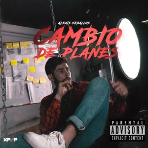 Cambio de Planes (Explicit)